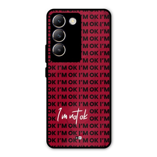 Really Not Ok Metal Back Case for Vivo Y200e