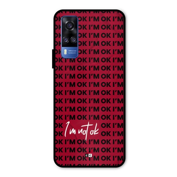 Really Not Ok Metal Back Case for Vivo Y31