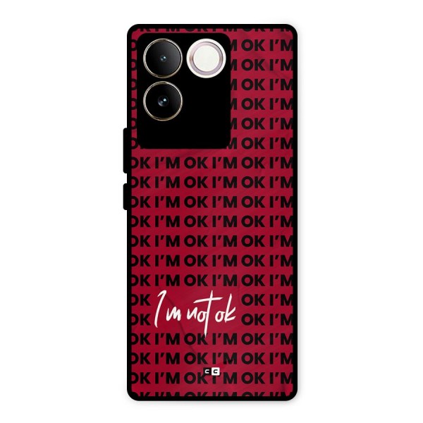 Really Not Ok Metal Back Case for iQOO Z7 Pro