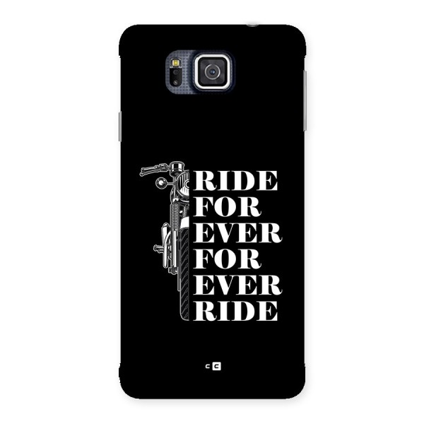Ride Forever Back Case for Galaxy Alpha