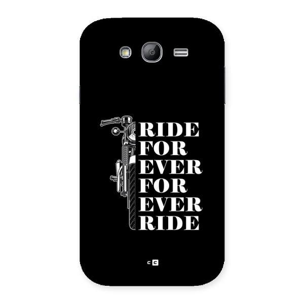 Ride Forever Back Case for Galaxy Grand Neo Plus