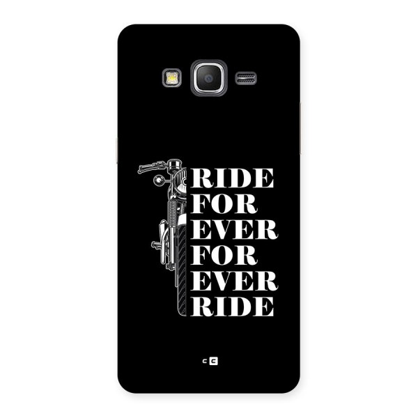 Ride Forever Back Case for Galaxy Grand Prime