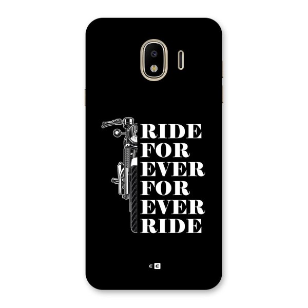 Ride Forever Back Case for Galaxy J4