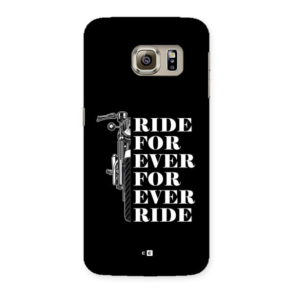 Ride Forever Back Case for Galaxy S6 Edge Plus