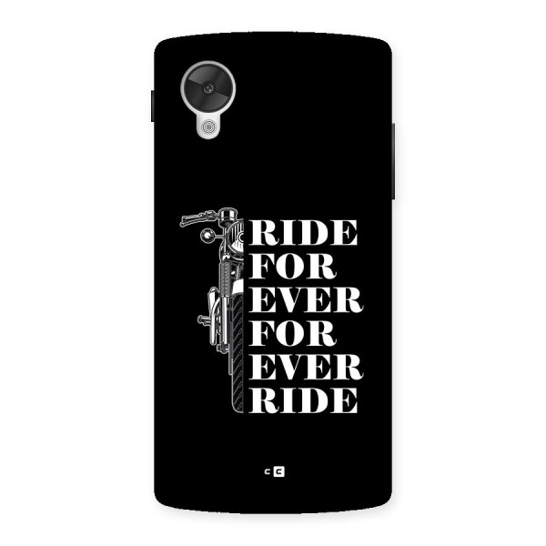 Ride Forever Back Case for Google Nexus 5