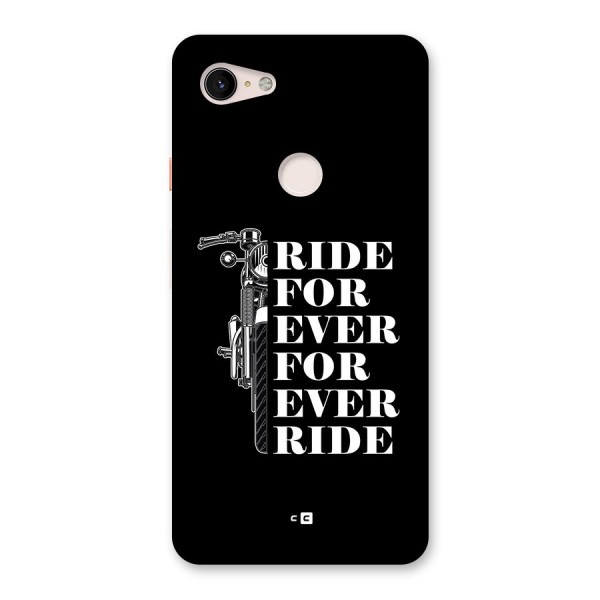 Ride Forever Back Case for Google Pixel 3 XL