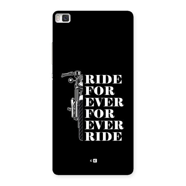 Ride Forever Back Case for Huawei P8