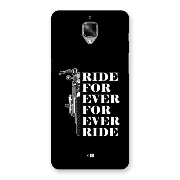 Ride Forever Back Case for OnePlus 3T