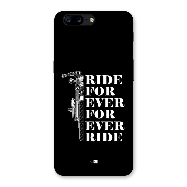 Ride Forever Back Case for OnePlus 5