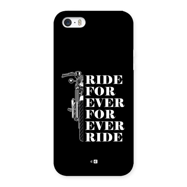 Ride Forever Back Case for iPhone 5 5s