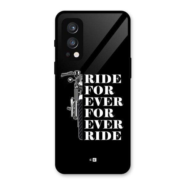 Ride Forever Glass Back Case for OnePlus Nord 2 5G