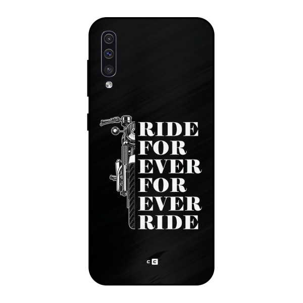 Ride Forever Metal Back Case for Galaxy A30s
