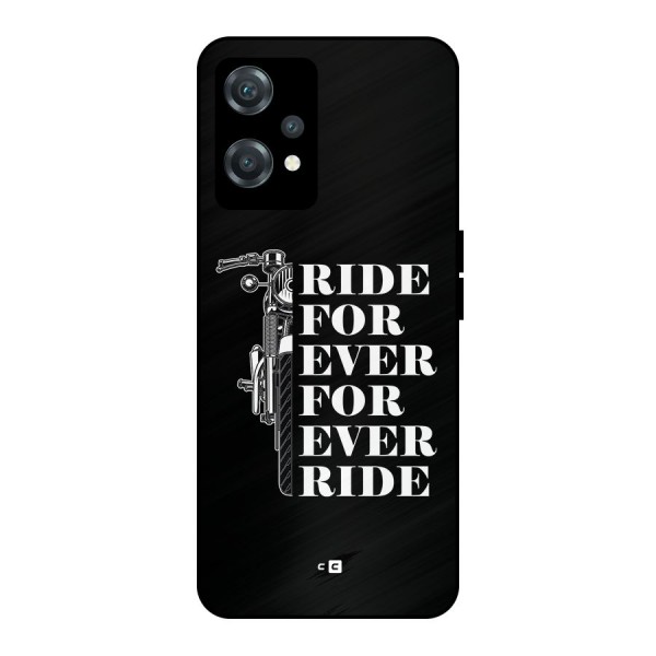 Ride Forever Metal Back Case for OnePlus Nord CE 2 Lite 5G