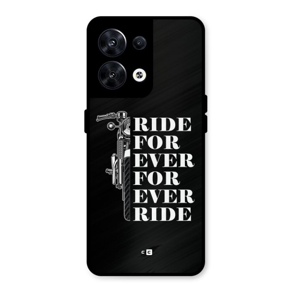 Ride Forever Metal Back Case for Oppo Reno8 5G