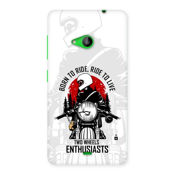 Ride To Live Back Case for Lumia 535