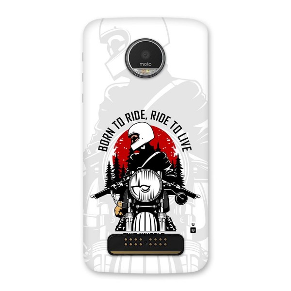Ride To Live Back Case for Moto Z Play