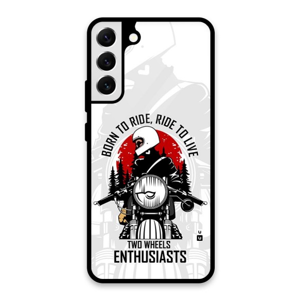 Ride To Live Glass Back Case for Galaxy S22 Plus 5G