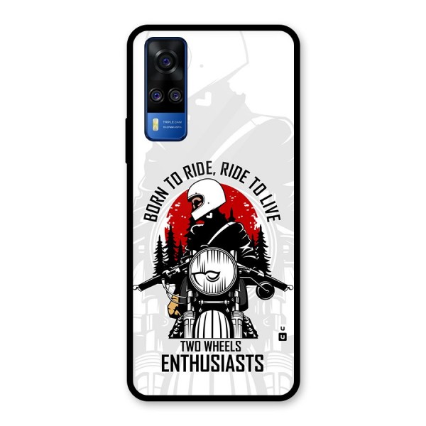 Ride To Live Glass Back Case for Vivo Y31