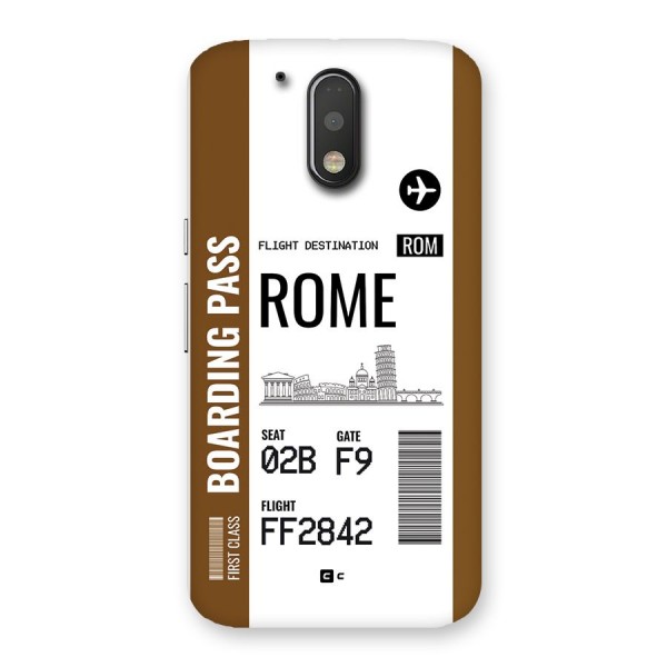 Rome Boarding Pass Back Case for Moto G4 Plus