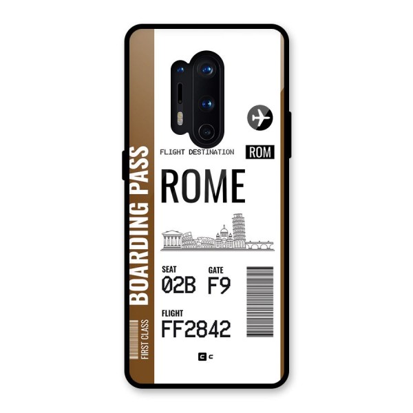 Rome Boarding Pass Glass Back Case for OnePlus 8 Pro