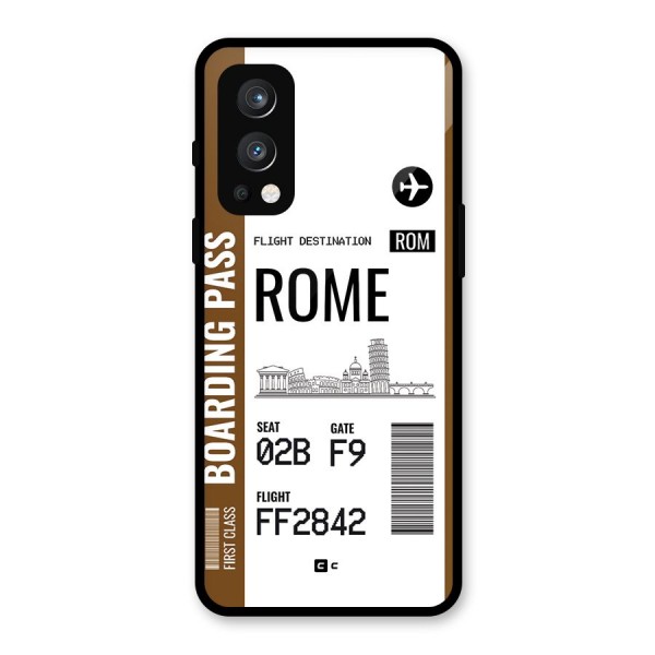 Rome Boarding Pass Glass Back Case for OnePlus Nord 2 5G