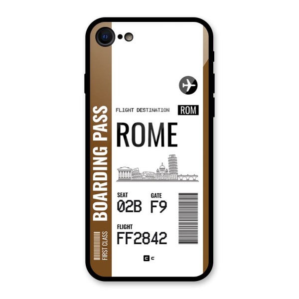 Rome Boarding Pass Glass Back Case for iPhone 7