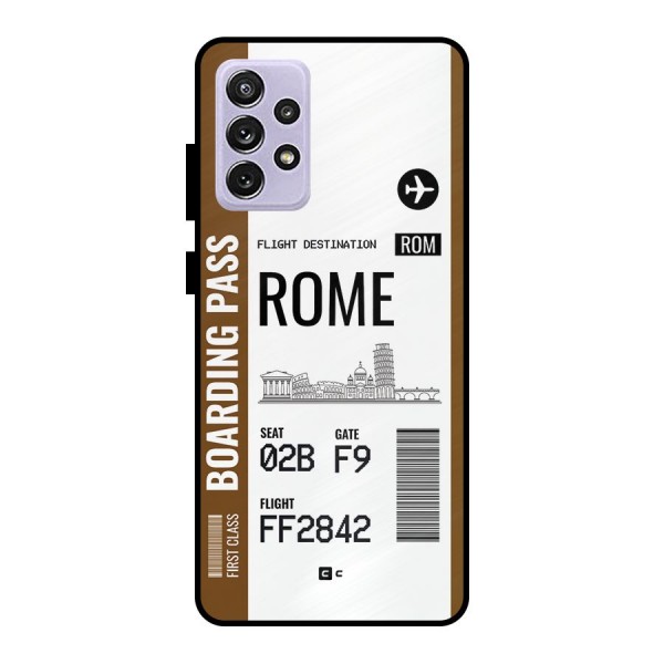 Rome Boarding Pass Metal Back Case for Galaxy A72