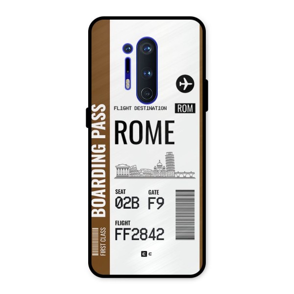 Rome Boarding Pass Metal Back Case for OnePlus 8 Pro
