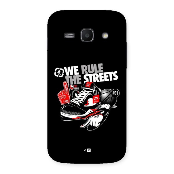 Rule The Streets Back Case for Galaxy Ace3