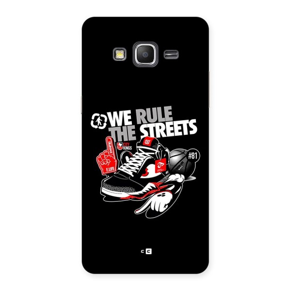 Rule The Streets Back Case for Galaxy Grand Prime