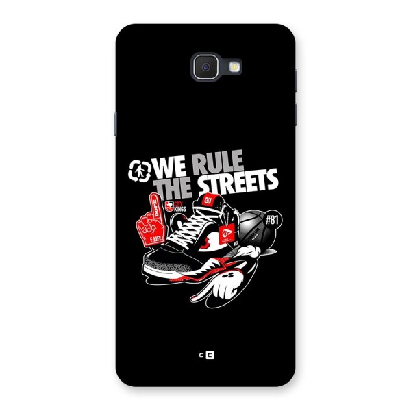 Rule The Streets Back Case for Galaxy On7 2016