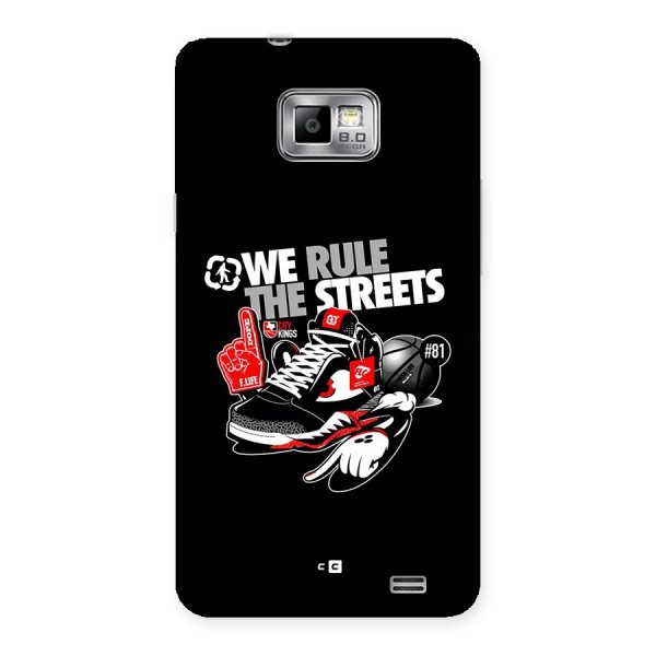Rule The Streets Back Case for Galaxy S2
