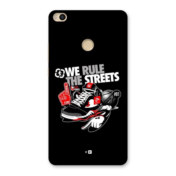 Rule The Streets Back Case for Mi Max 2