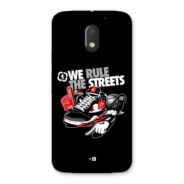 Rule The Streets Back Case for Moto E3 Power
