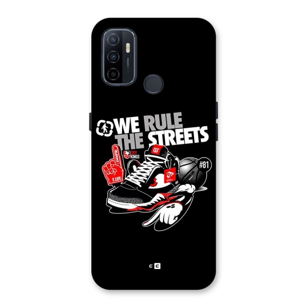 Rule The Streets Back Case for Oppo A32