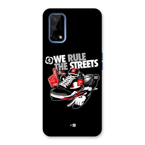 Rule The Streets Back Case for Realme Narzo 30 Pro