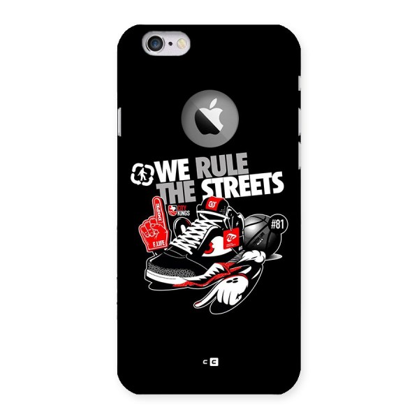 Rule The Streets Back Case for iPhone 6 Logo Cut
