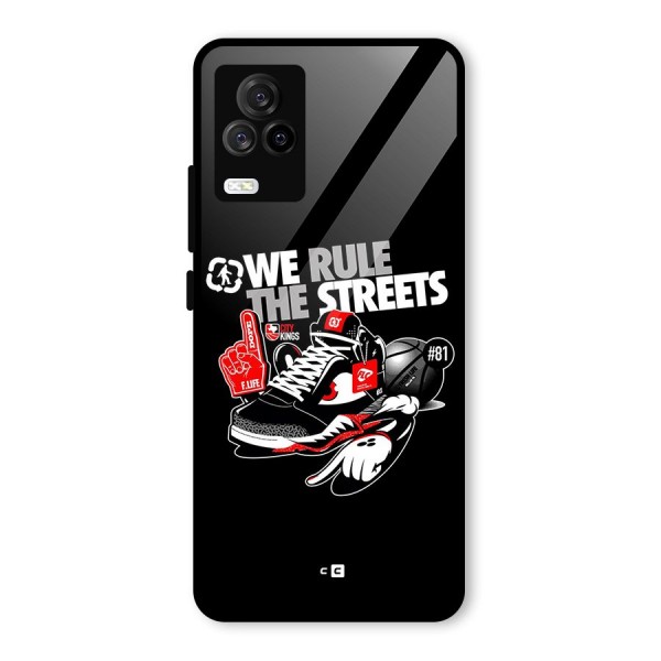 Rule The Streets Glass Back Case for Vivo iQOO 7 Legend 5G