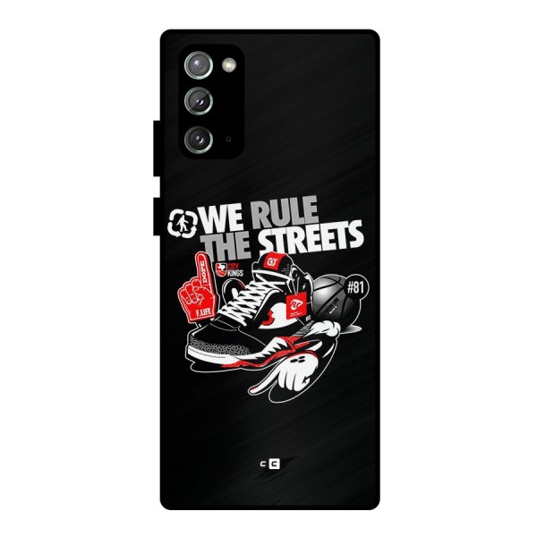 Rule The Streets Metal Back Case for Galaxy Note 20