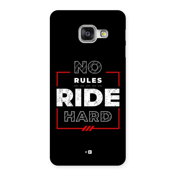 Rules Ride Hard Back Case for Galaxy A3 (2016)