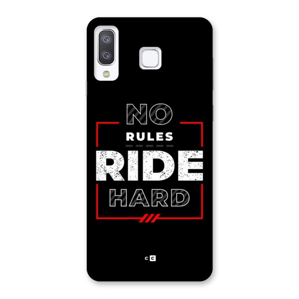 Rules Ride Hard Back Case for Galaxy A8 Star