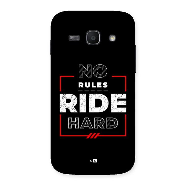 Rules Ride Hard Back Case for Galaxy Ace3