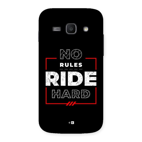Rules Ride Hard Back Case for Galaxy Ace3