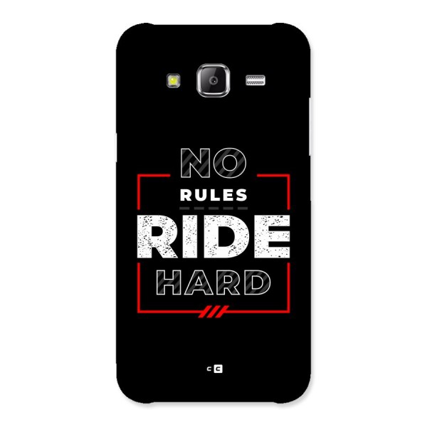 Rules Ride Hard Back Case for Galaxy J2 Prime