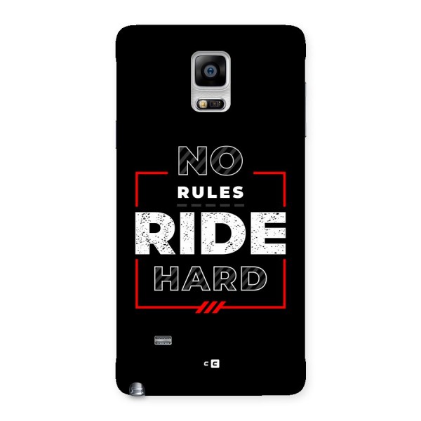 Rules Ride Hard Back Case for Galaxy Note 4