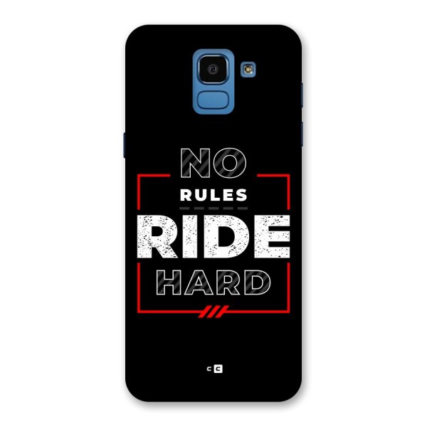 Rules Ride Hard Back Case for Galaxy On6