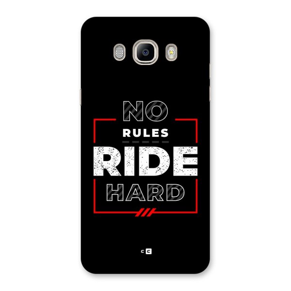 Rules Ride Hard Back Case for Galaxy On8