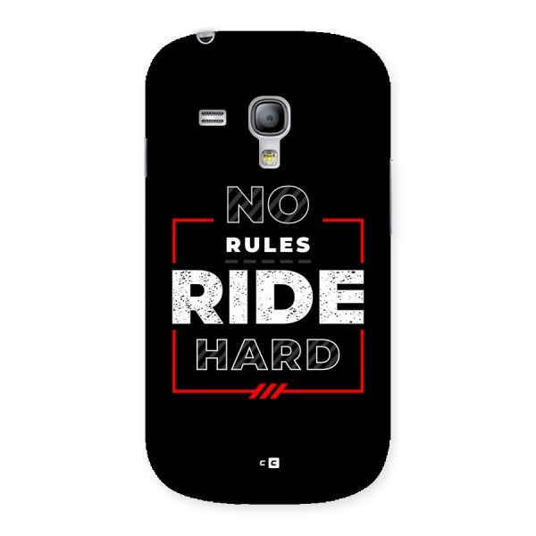 Rules Ride Hard Back Case for Galaxy S3 Mini