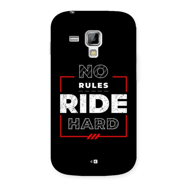 Rules Ride Hard Back Case for Galaxy S Duos