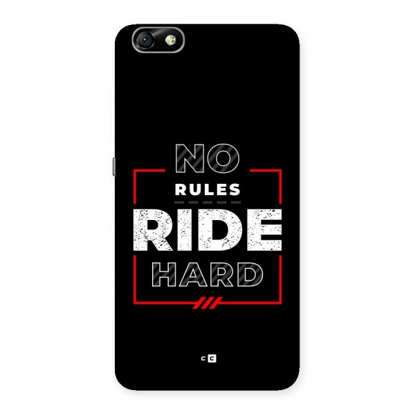 Rules Ride Hard Back Case for Honor 4X